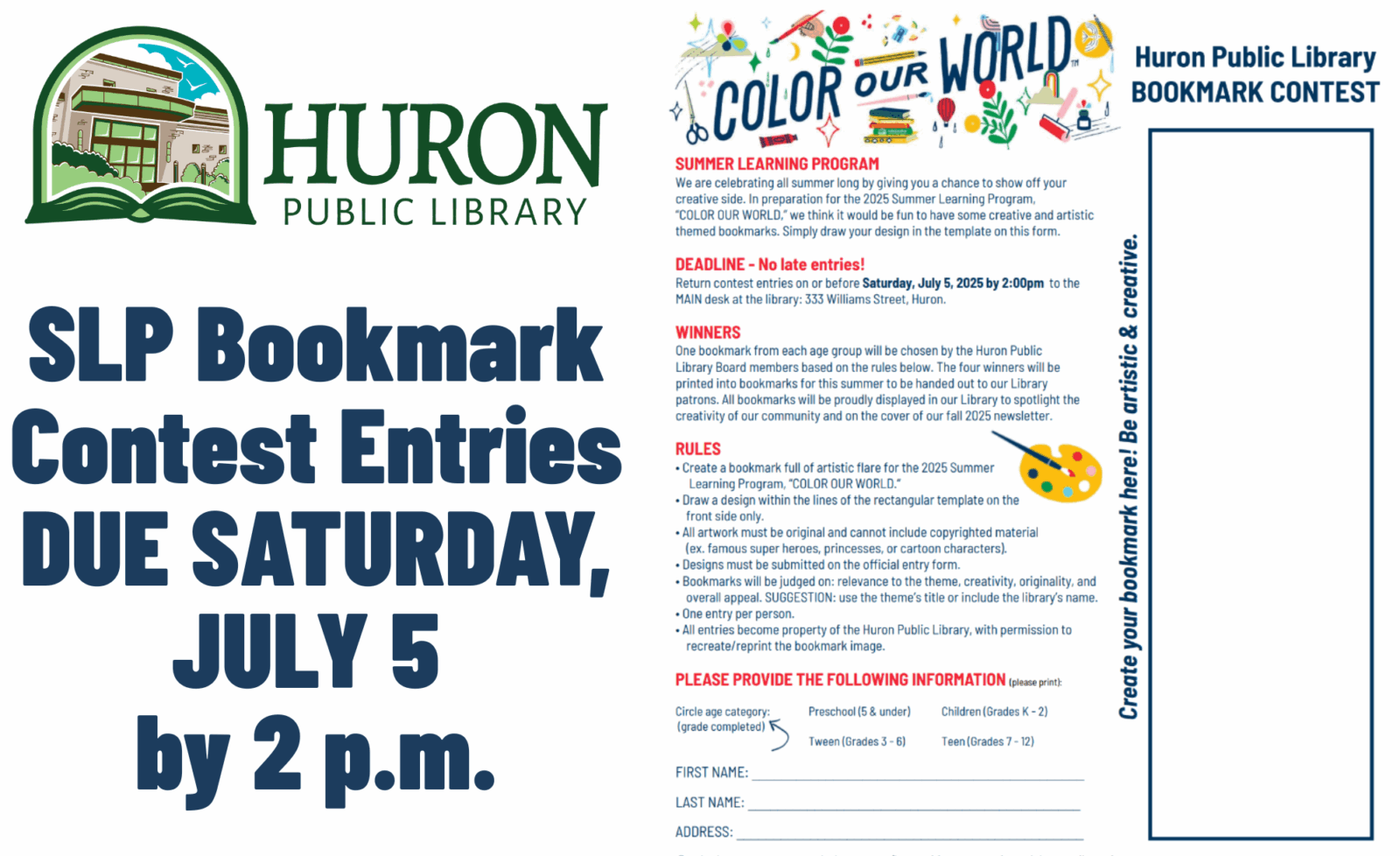 A reminder that SLP Bookmark Contest entries are due by 2 p.m. on Saturday, July 5, 2025
