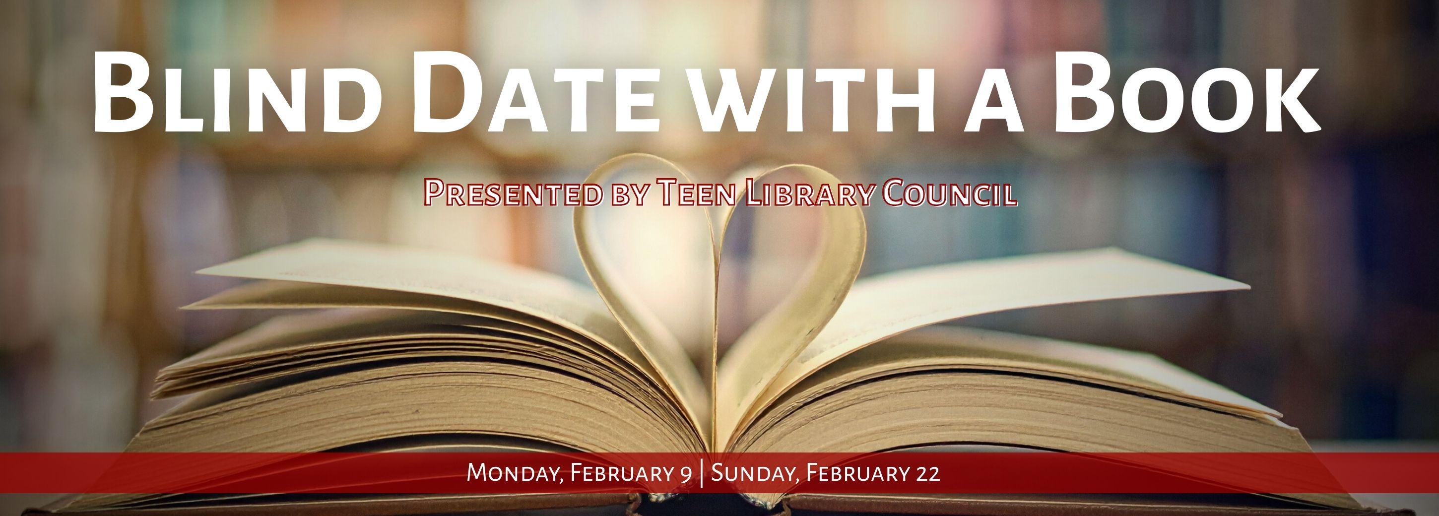 Blind date with a book flyer with image of a book with its pages folded into a heart shape