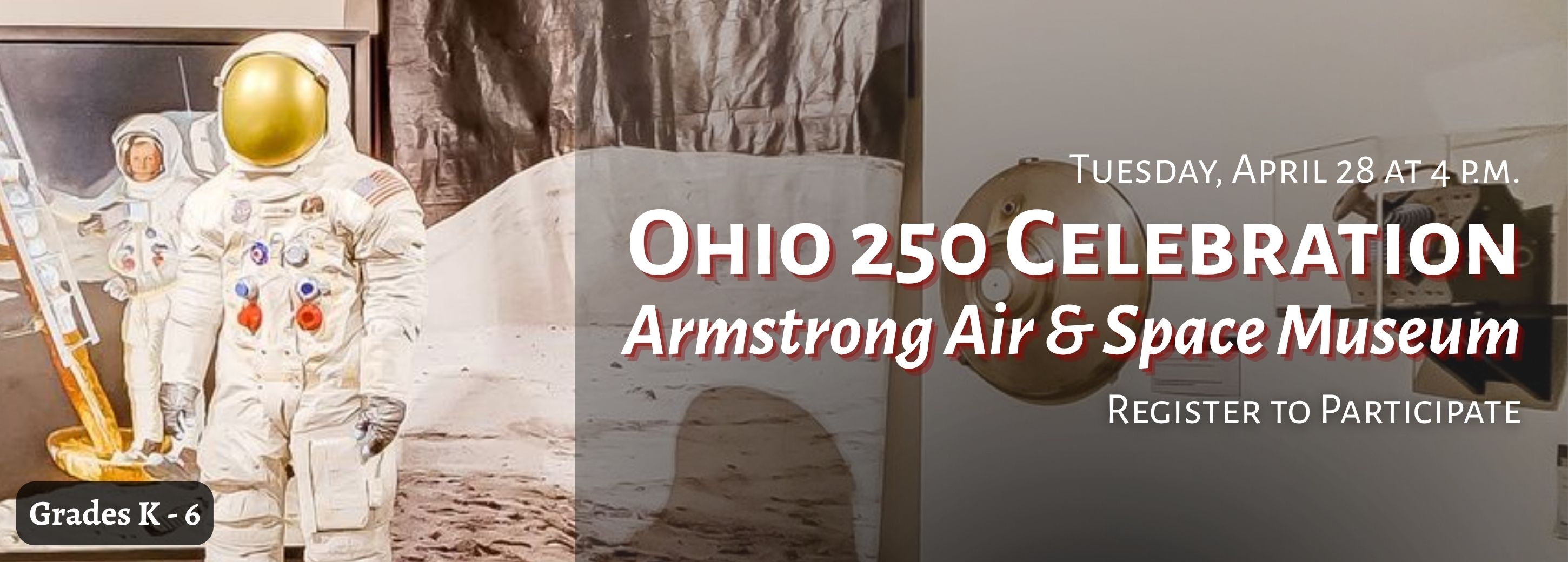 Armstrong Air and Space Museum Program on April 28