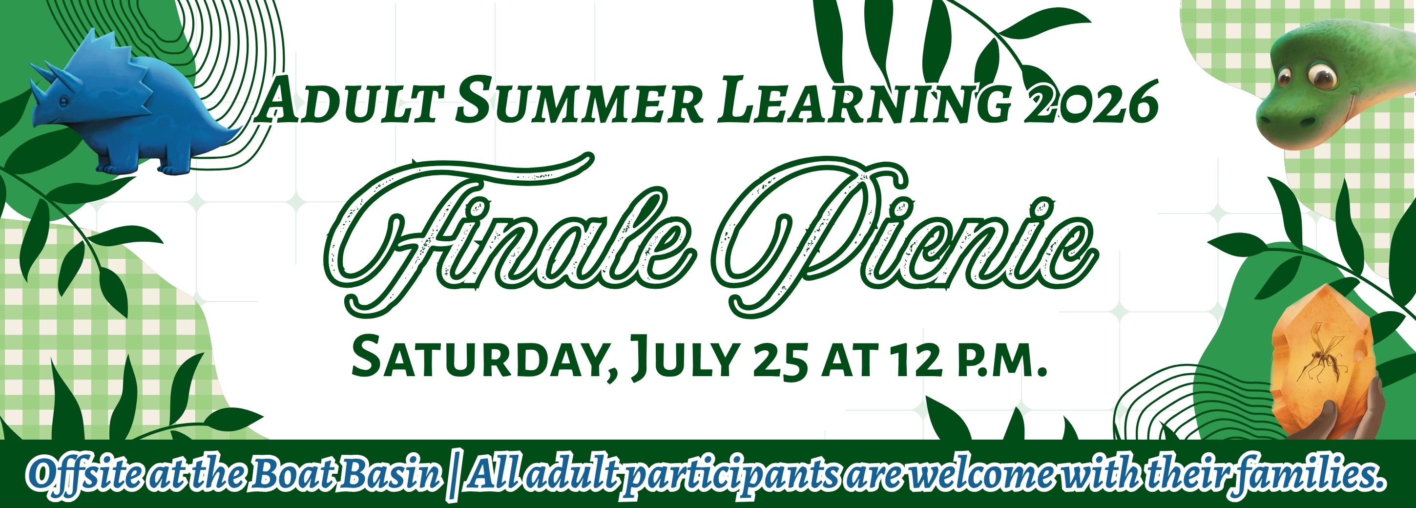 Adult SLP Finale Picnic on Saturday, July 25
