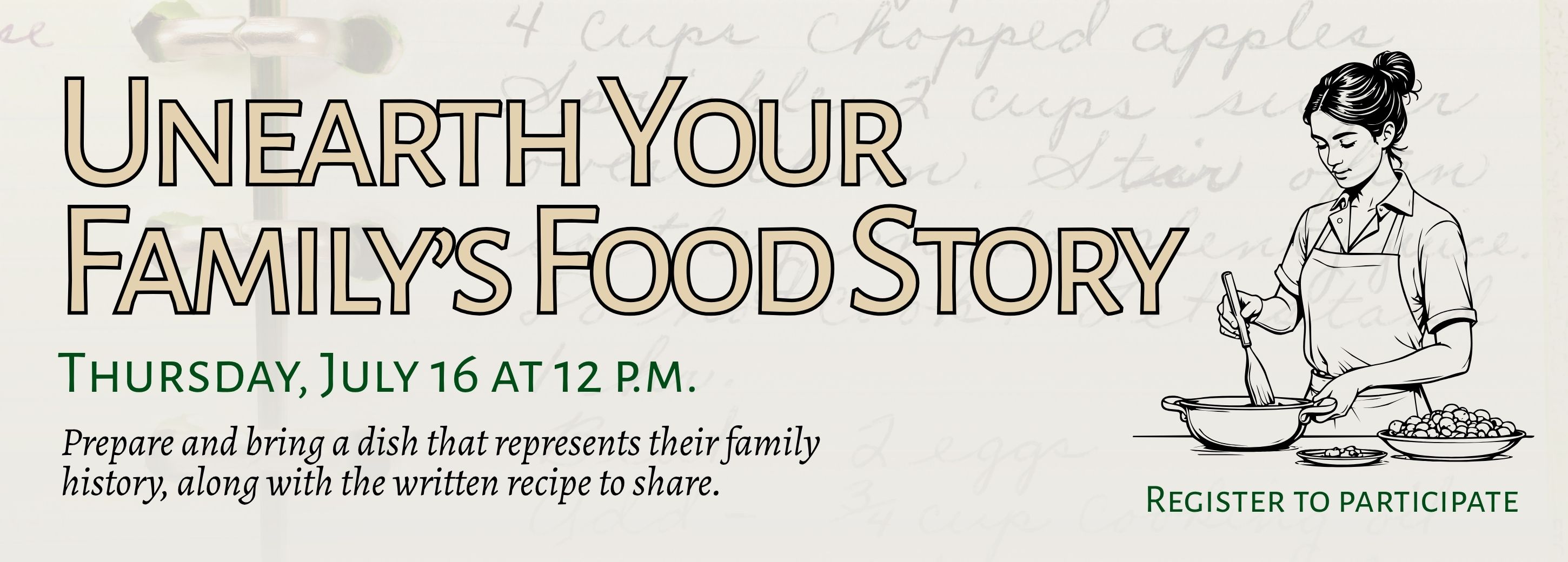 Unearth your family's food story