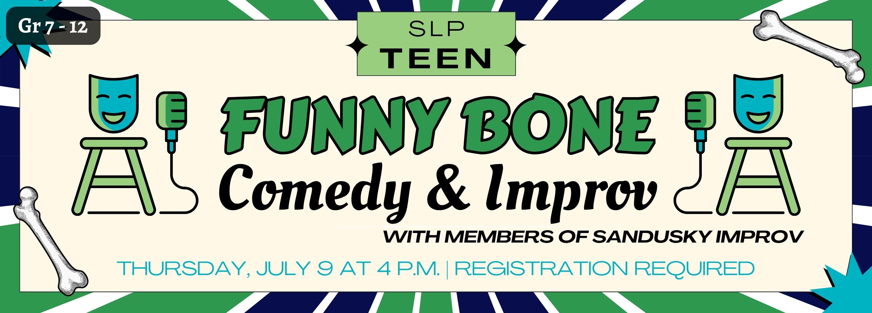 Funny Bone Teen SLP Program on July 9 at 4 p.m.