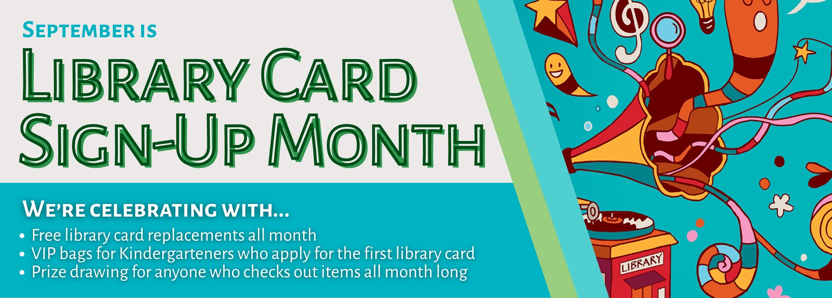 Lib Card Sign-Up month is September